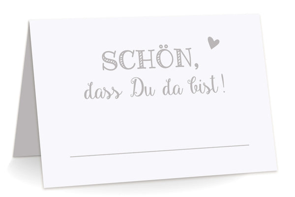 Tischkarten "Schön, dass Du da bist!" grau