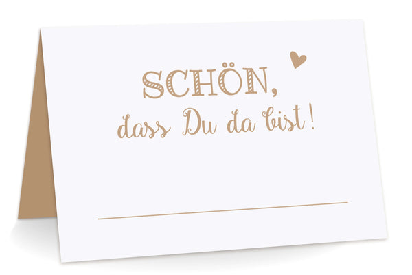 Tischkarten "Schön, dass Du da bist!" braun